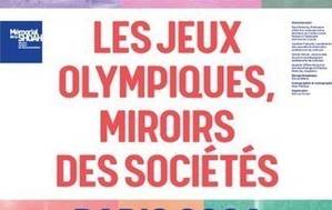 Exposition : "Paris 1924 -2024, les Jeux Olympiques, miroir des sociétés"