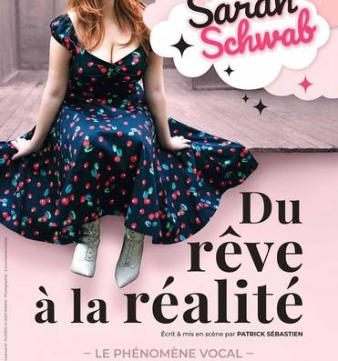 Imitatrice : Sarah Schwab dans "Du rêve à la réalité"