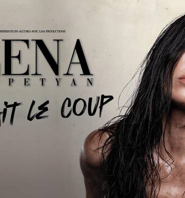 Humour : Eléna Nagapetyan dans "Ca valait le coup"