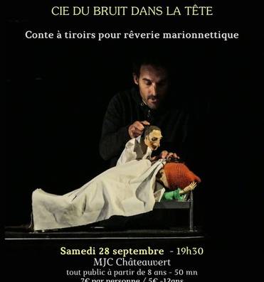 Spectacle : "Chambre, conte à tiroirs pour rêverie marionnetique"