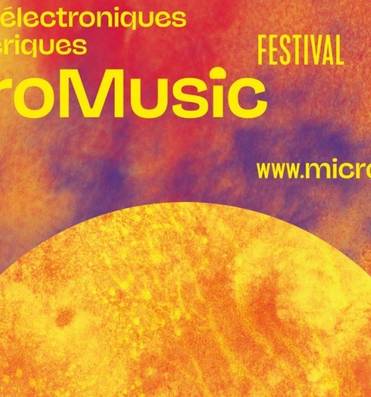 Festival Micromusic Du 10 au 15 fév 2025