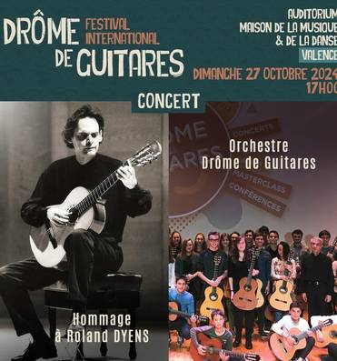 Concert : Hommage à Roland Dyens - Festival Drôme de Guitares