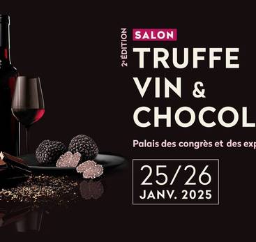 2ème édition du Salon Truffe Vin & Chocolat