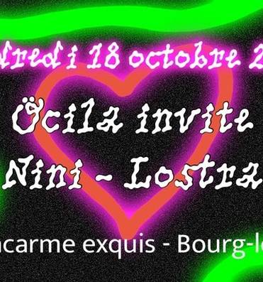 Öcila invite - Ambient Noise Techno Perchat / Nini / Lostraå Le 18 oct 2024