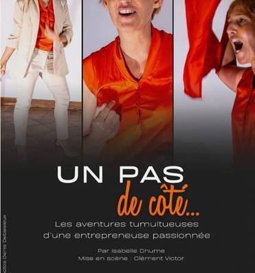 Spectacle "Un pas de côté" Du 14 au 16 nov 2024