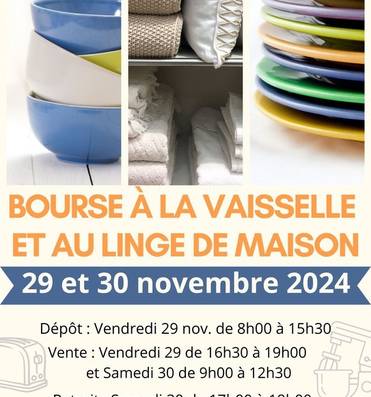 Bourse à la vaisselle et au linge de maison Du 29 au 30 nov 2024