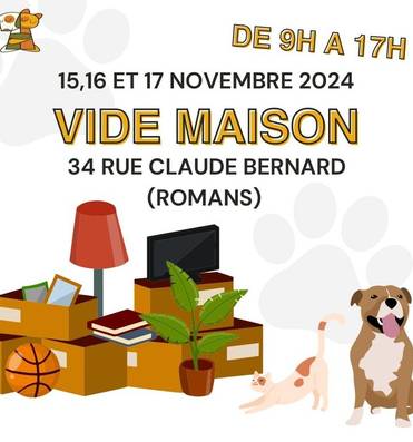 Vide maison au profit du refuge des Bérauds Du 15 au 17 nov 2024