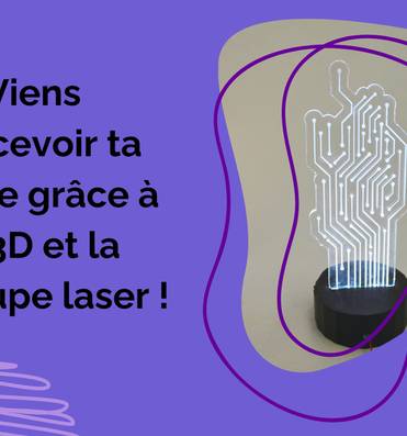 Les ateliers enfants: Création de ta lampe grâce à la 3D