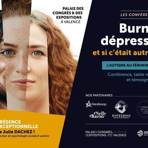 Conférence : Burn-out, dépression... et si c'était autre chose ? L'autisme au féminin révélé