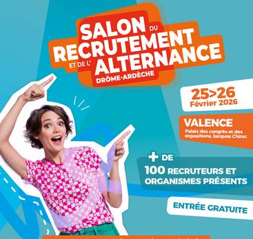 4ème édition du Salon du Recrutement et de l'Alternance Drôme-Ardèche