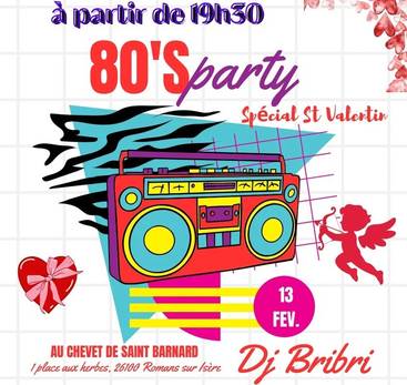 80's party spécial St Valentin