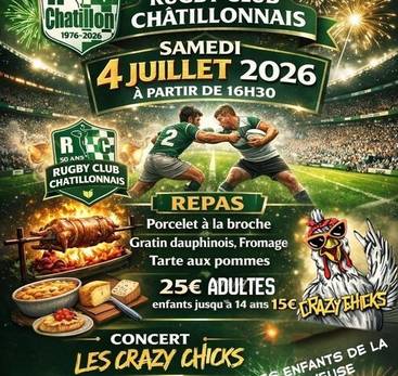50 ANS DU RUGBY CLUB CHÂTILLONNAIS