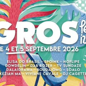 4ème édition "Le Gros Festival