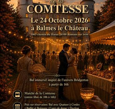 Le Bal de la Comtesse - Balmes le Château