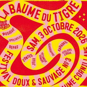 Festival La Baume du tigre