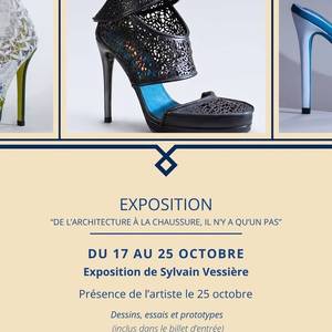 Exposition : Sylvain Vessière - De l'architecture à la chaussure il n'y a qu'un pas